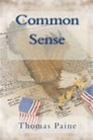 Thomas Paine Writes Common Sense