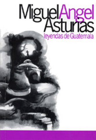 Publivo su obra Leyendas de Guatemala
