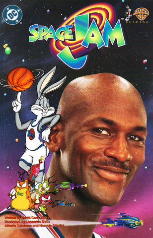 He was in space Jam micheal jordan
