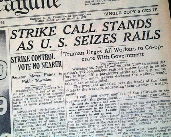 Truman orders military seige of railroad strike