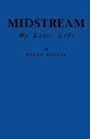 Midstream: My Later Life