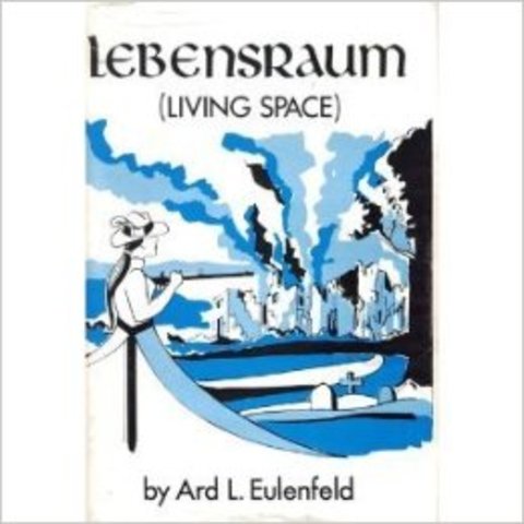 Lebensraum “living space”