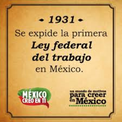 Primera ley del Trbajo en México