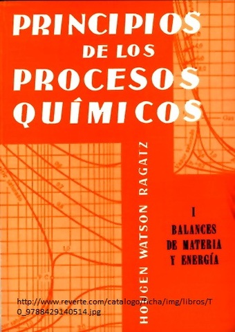 Publicación de la Trilogía de ''Principios de los Procesos Químicos''
