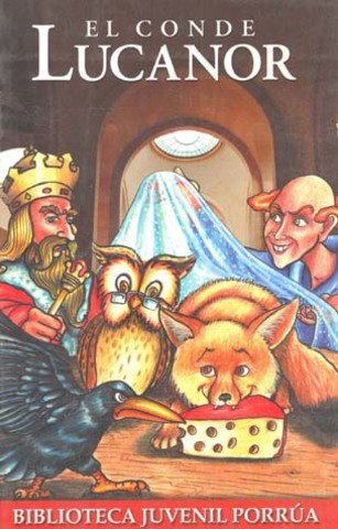 El Conde Lucanor  (1330 - 1335)