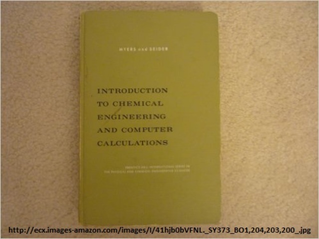 Introduction to chemical engineering and computer calculations