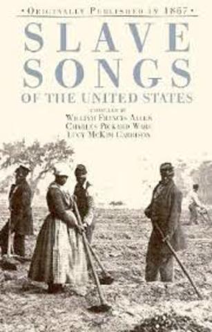 Slave Songs Published
