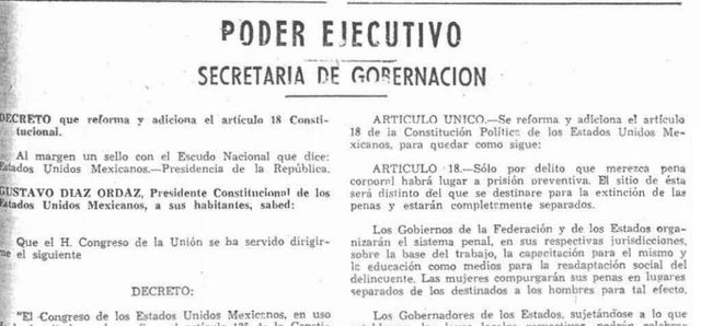 En la reforma constitucional de 1964-65 se institucionalizó la Readaptaciónsocial.