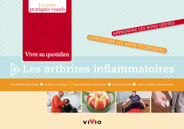 1er Guide Vivre au Quotidien "Les arthrites inflammatoires"