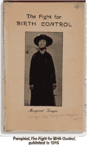 Margaret Sanger founded American Birth Control League