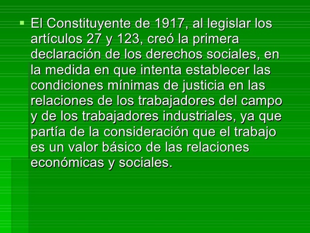 Declaracion de 1917 reconociendo el derecho colectivo del trabajo