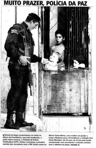 Extra: "Muito Prazer, Polícia da Paz"
