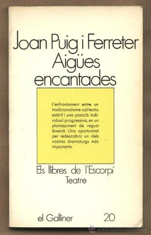 Joan Puig i Ferreter publica Aigües encantades. (1907)