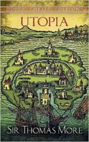 Thomas More’s Utopia is published