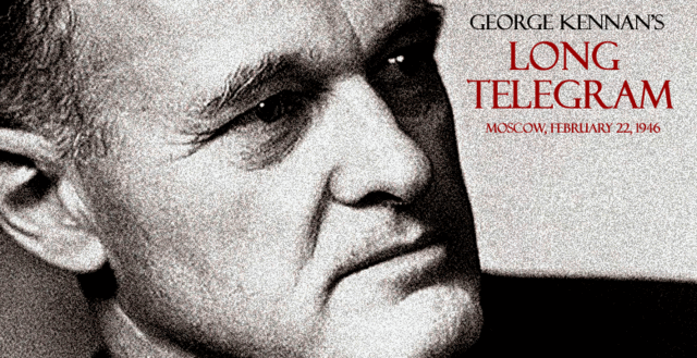 The Long Telegram by George F. Kennan
