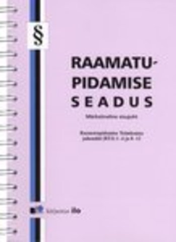 Uus ,,Raamatupidamisseadus"