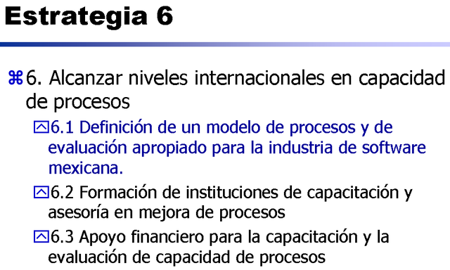 Implementacion de la Estrategia 6 del PROSOFT