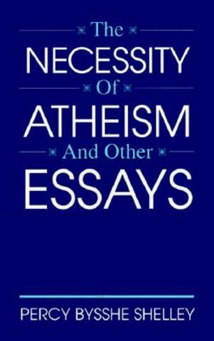 The Necessity of Atheism