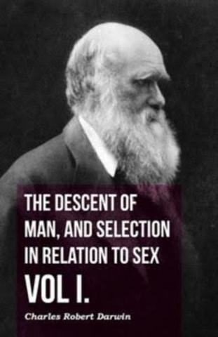 Darwin- The Decent of Man