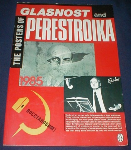 Glasnot/ Perestroika