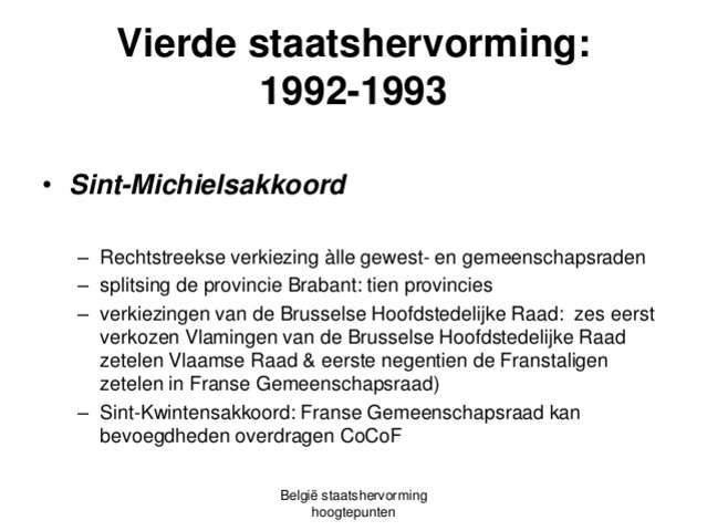 1993: De vierde staatshervorming (Sint-Michielsakkoord