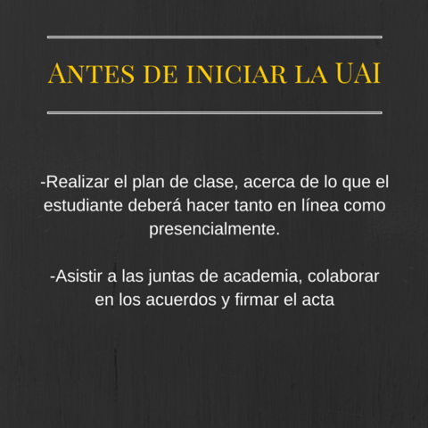 Antes de iniciar la UAI