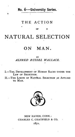Published The Action of Natural Selection on Man