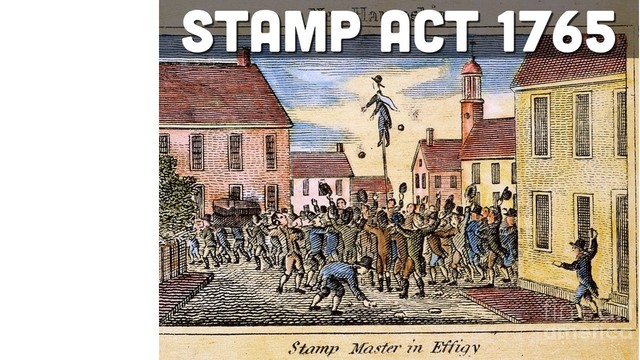 Stamp Act & Colonial Response