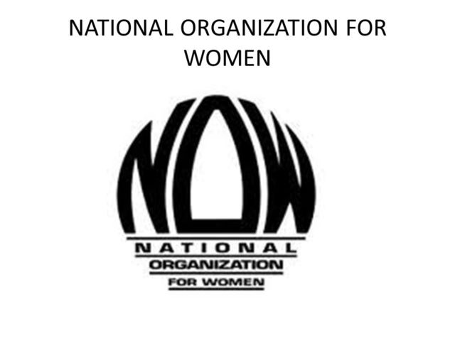 National Organization for Women is formed. (NOW)