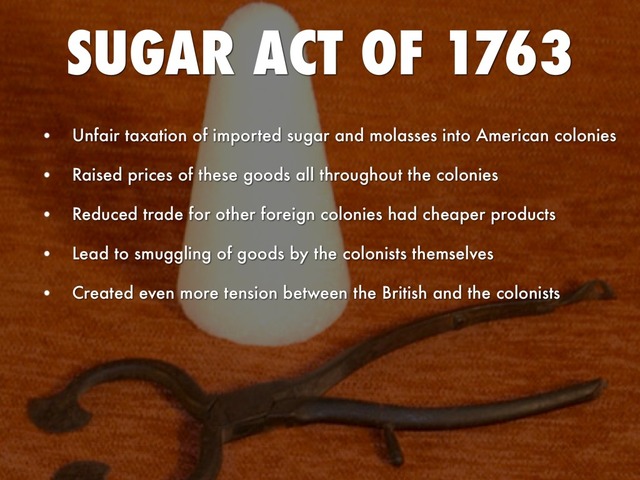 Sugar Act & colonists response