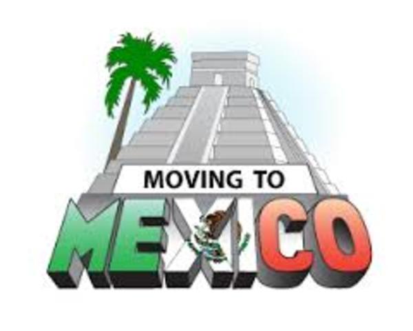 Moved to Mexico