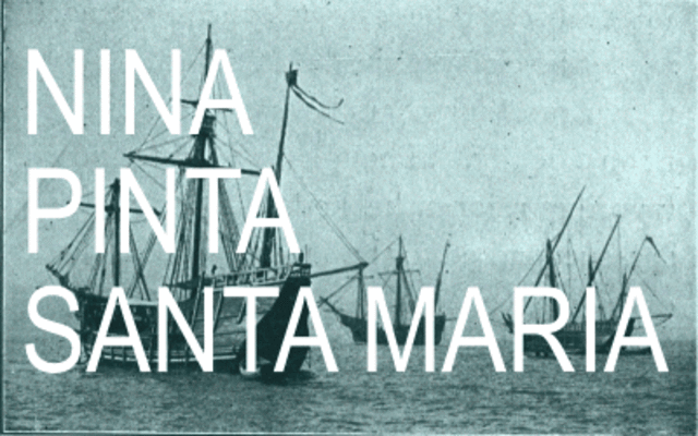 Columbus set sail with three ships