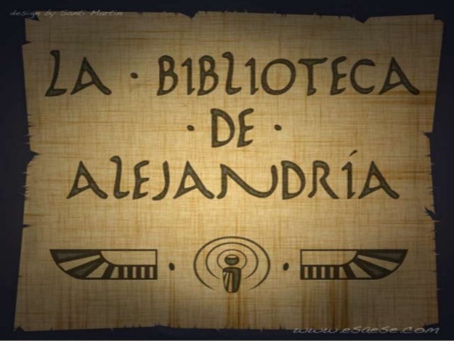 BIBLIOTECA DE AEJANDRIA