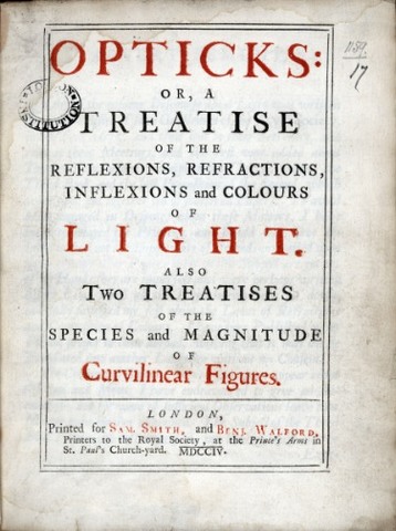Isaac Newton publishes first edition of Opticks