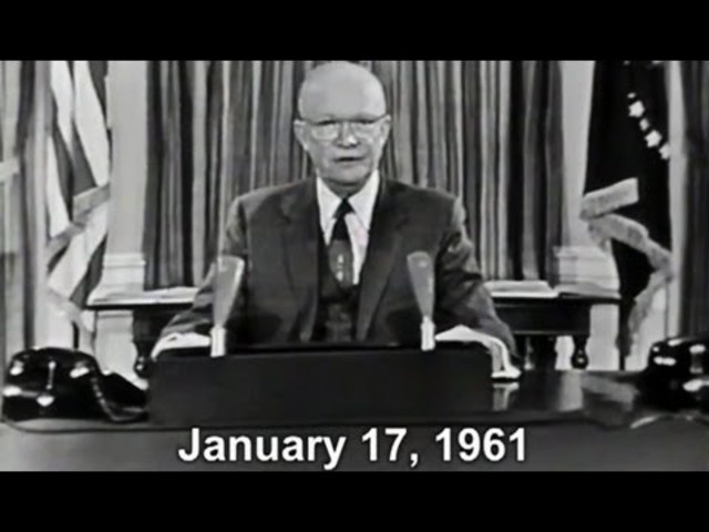 Dwight Eisenhower's Farewell Address
