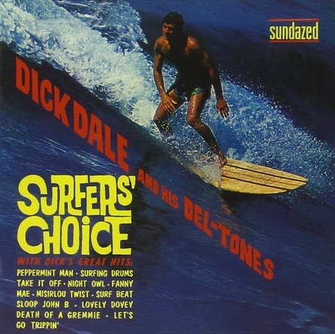 Dick Dale invents surf rock with Surfers Choice