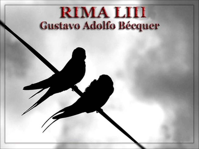Rima LIII ("Volvean las oscuras golondrinas")
