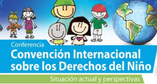 Convención Internacional de los Derechos del Niño.