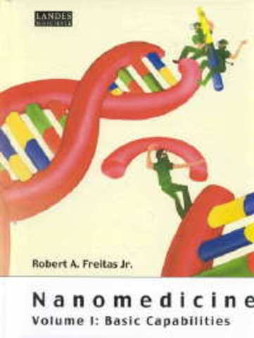 "Nanomedicine" de Robert A. Freitas