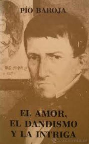 El amor, el dandismo y la intriga