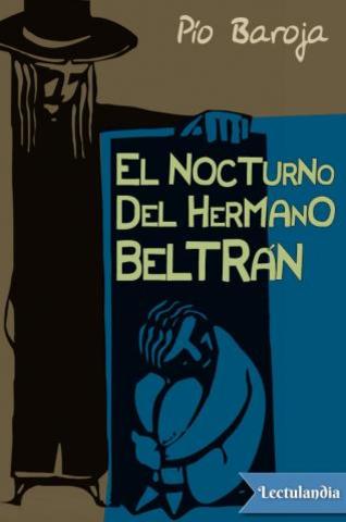 El nocturno del hermano Beltrán
