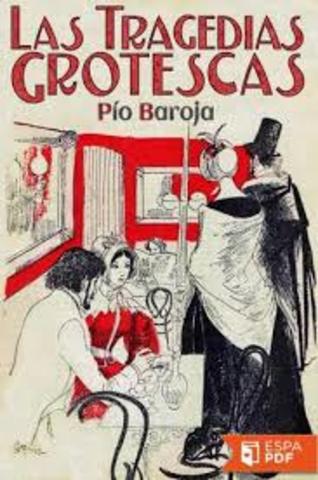 Las tragedias grotescas