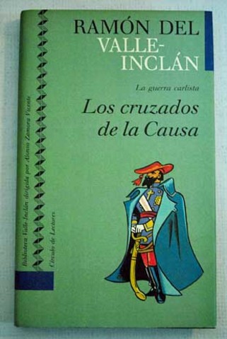 Los cruzados de la Causa