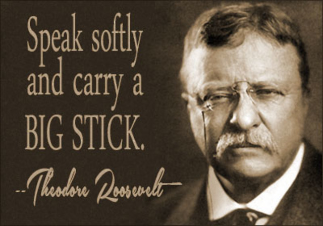 Roosevelt uses his "big stick" to support Panama independence