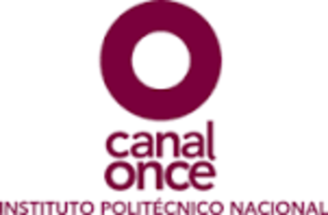 CANAL 11 POR EL INSTITUTO POLITECNICO NACIONAL