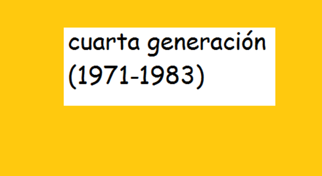 Cuarta generación