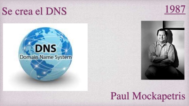 Paul Mockapetris crea el DNS