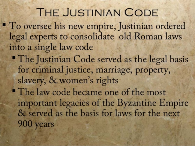 Justinian's Code was established