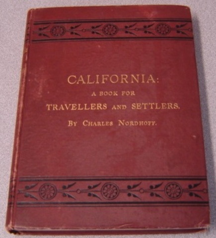 California: For Health, Pleasure, and Residence