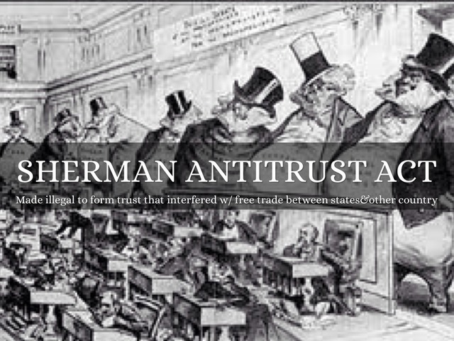 Sherman Antitrust Act